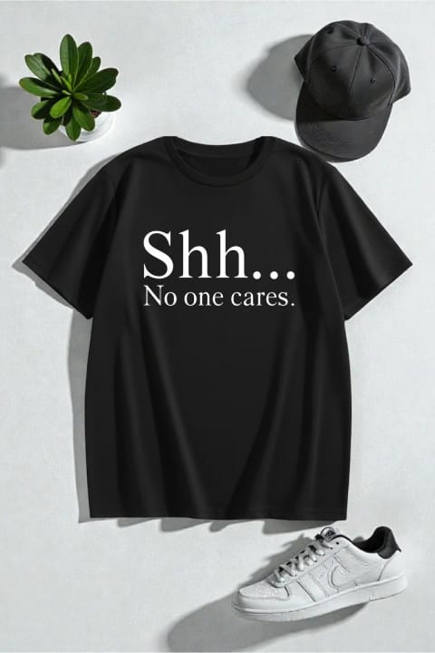 تی‌شرت طرح‌دار Unisex Shh No One Cares uyguntarz