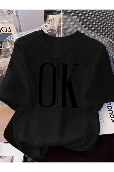 تیشرت طرح چاپی Unisex It's Ok Don't Wory uyguntarz