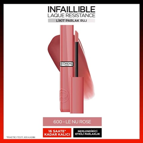 Loreal Paris Infaillible Laque Resistance رژ لب مایع براق 600 Le Nu Rose