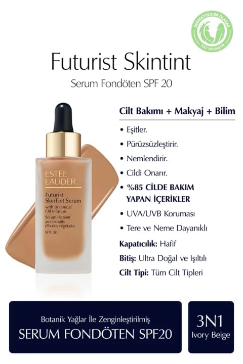 فونداسیون سرمی Estee Lauder Futurist SkinTint حجم 30ml - SPF20 رنگ: 3N1 Ivory Beige